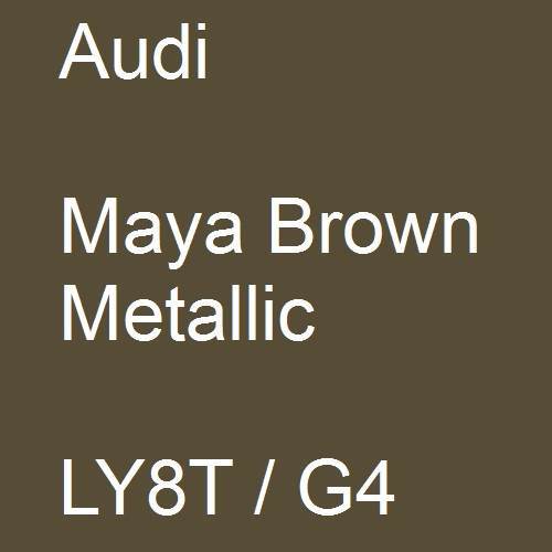 Audi, Maya Brown Metallic, LY8T / G4.